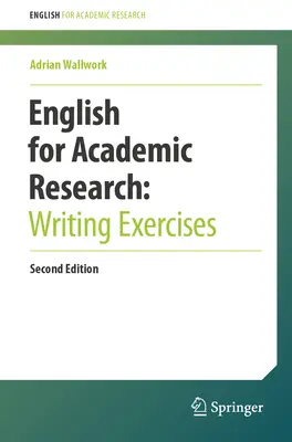 Angol nyelv az akadémiai kutatáshoz: Írásgyakorlatok - English for Academic Research: Writing Exercises