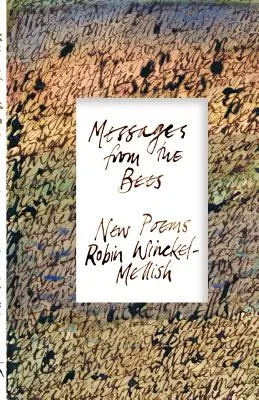 A méhek üzenetei - Messages from the Bees