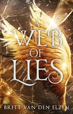 A Web of Lies: An Urban Romantasy