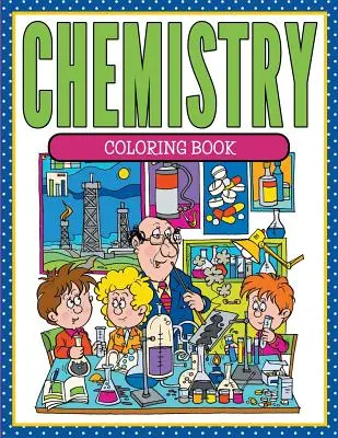 Kémia színezőkönyv - Chemistry Coloring Book