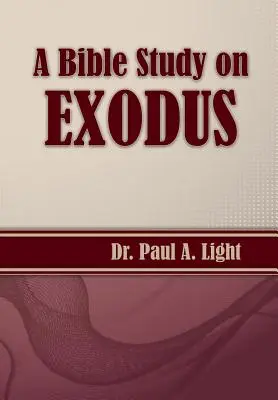 A Biblia tanulmánya a Kivonulásról - A Bible Study on Exodus
