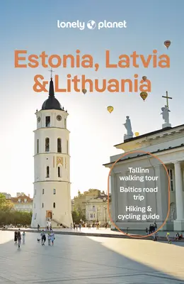 Lonely Planet Észtország, Lettország és Litvánia - Lonely Planet Estonia, Latvia & Lithuania