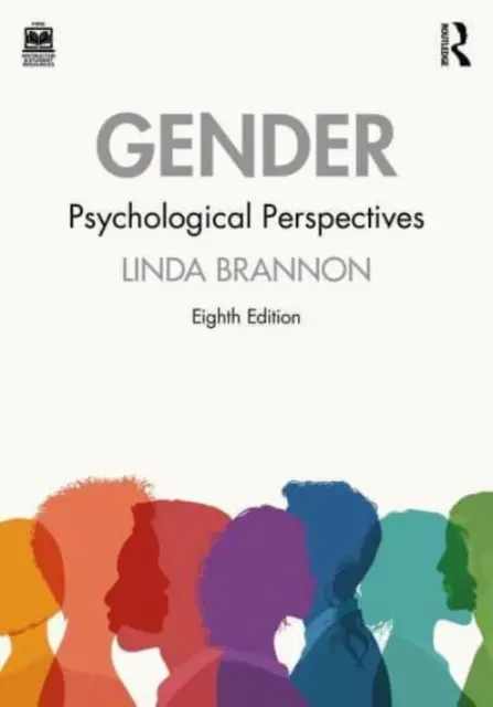 Gender: Pszichológiai perspektívák - Gender: Psychological Perspectives