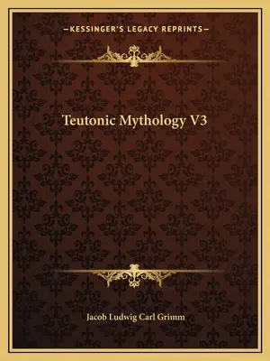 Teuton mitológia V3 - Teutonic Mythology V3