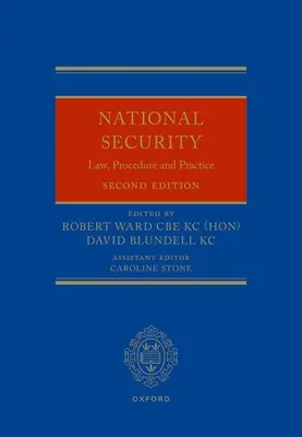 Nemzetbiztonsági jog, eljárás és gyakorlat - National Security Law, Procedure and Practice