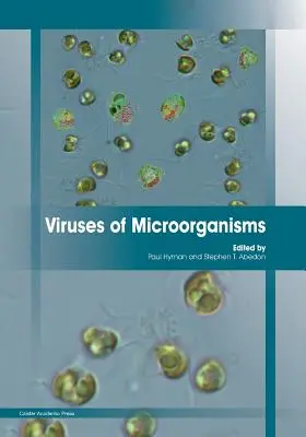 A mikroorganizmusok vírusai - Viruses of Microorganisms