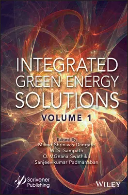 Integrált zöld energiamegoldások, 1. kötet - Integrated Green Energy Solutions, Volume 1