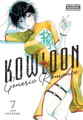 Kowloon általános romantikus regény, 7. kötet - Kowloon Generic Romance, Vol. 7