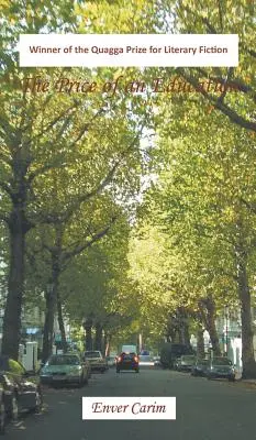 Az oktatás ára: A londoni fosztogatás és kéjvágy története - The Price of an Education: A Story of Loot and Lust in London Town