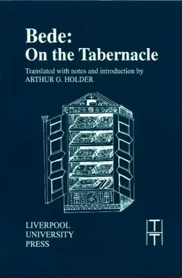 Bede: Bede: A tabernákulumról - Bede: On the Tabernacle