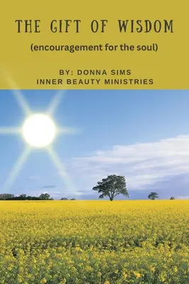 A bölcsesség ajándéka - The Gift of Wisdom