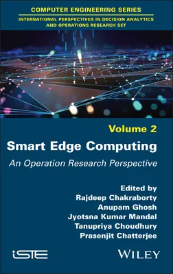 Smart Edge Computing: Egy operációkutatási perspektíva - Smart Edge Computing: An Operation Research Perspective