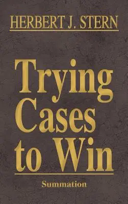 Trying Cases to Win Vol. 4: Összegzés - Trying Cases to Win Vol. 4: Summation