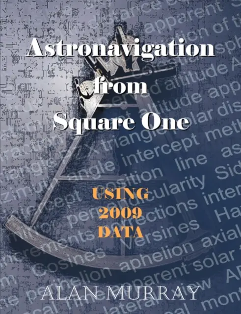 Asztronavigáció az első helyről - Astronavigation From Square One