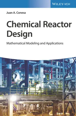 Kémiai reaktorok tervezése - Chemical Reactor Design