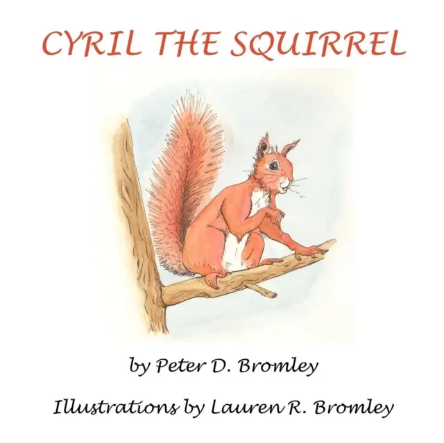 Cyril, a mókus - Cyril the Squirrel