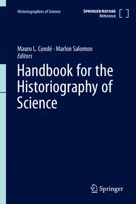 Kézikönyv a tudománytörténetíráshoz - Handbook for the Historiography of Science
