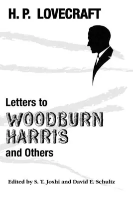 Levelek Woodburn Harrishez és másokhoz - Letters to Woodburn Harris and Others