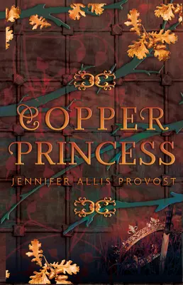 Rézhercegnő: Volume 4 - Copper Princess: Volume 4