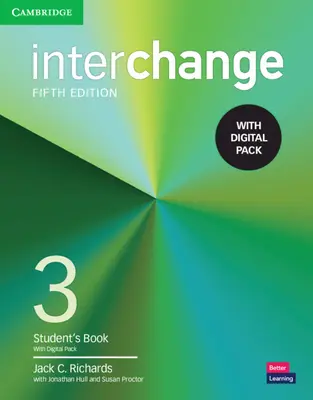 Interchange 3. szintű tanulói könyv digitális csomaggal [eBookkal] - Interchange Level 3 Student's Book with Digital Pack [With eBook]