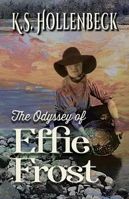 Effie Frost Odüsszeiája - The Odyssey of Effie Frost