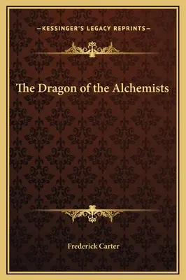 Az alkimisták sárkánya - The Dragon of the Alchemists