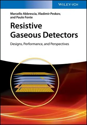 Ellenállásos gáznemű detektorok - Resistive Gaseous Detectors