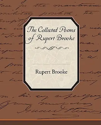 Rupert Brooke összegyűjtött versei - The Collected Poems of Rupert Brooke