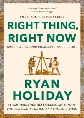 Helyes dolog, most azonnal: Jó értékek. Jó jellem. Jó tettek. - Right Thing, Right Now: Good Values. Good Character. Good Deeds.