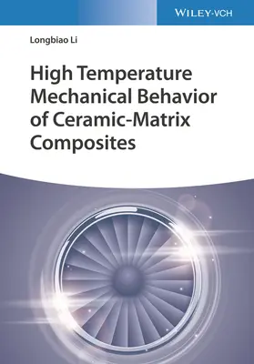 Kerámia-mátrix kompozitok magas hőmérsékletű mechanikai viselkedése - High Temperature Mechanical Behavior of Ceramic-Matrix Composites