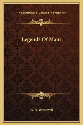 Maui legendái - Legends Of Maui