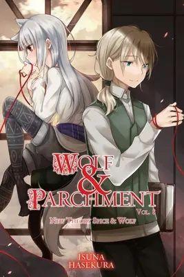 Wolf & Perchment: Új elmélet Fűszer és Farkas, 8. kötet - Wolf & Parchment: New Theory Spice & Wolf, Vol. 8