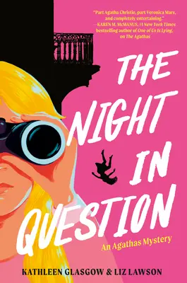 A kérdéses éjszaka: Egy Agathas-rejtély - The Night in Question: An Agathas Mystery