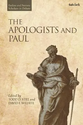 Az apologéták és Pál - The Apologists and Paul