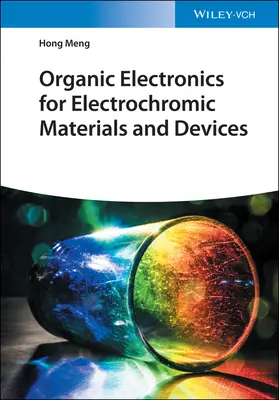 Szerves elektronika az elektrokróm anyagokhoz és eszközökhöz - Organic Electronics for Electrochromic Materials and Devices