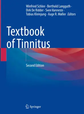 A fülzúgás tankönyve - Textbook of Tinnitus