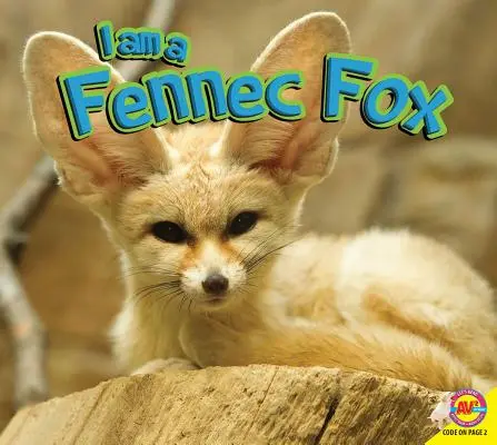 Fennec róka vagyok - I Am a Fennec Fox