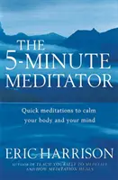 5 perces meditáló - 5-Minute Meditator