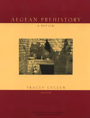 Aegean Prehistory: A Review