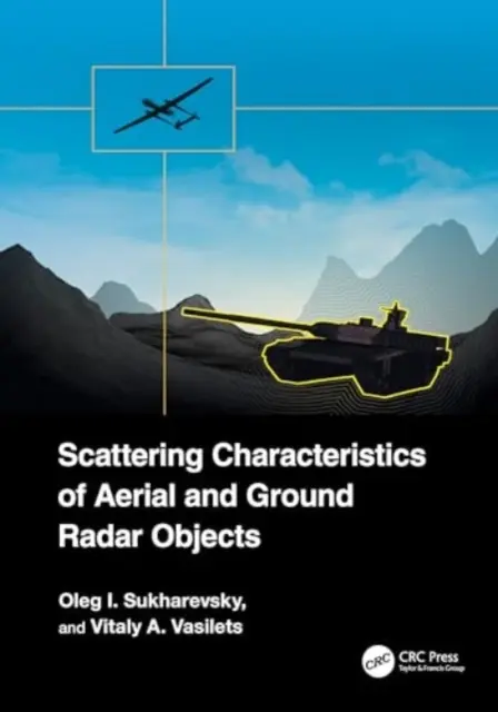 A légi és földi radarobjektumok szórási jellemzői - Scattering Characteristics of Aerial and Ground Radar Objects