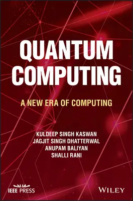 Kvantumszámítás: A számítástechnika új korszaka - Quantum Computing: A New Era of Computing