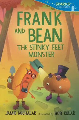 Frank és Bean: A büdös lábú szörnyeteg: Candlewick Sparks - Frank and Bean: The Stinky Feet Monster: Candlewick Sparks