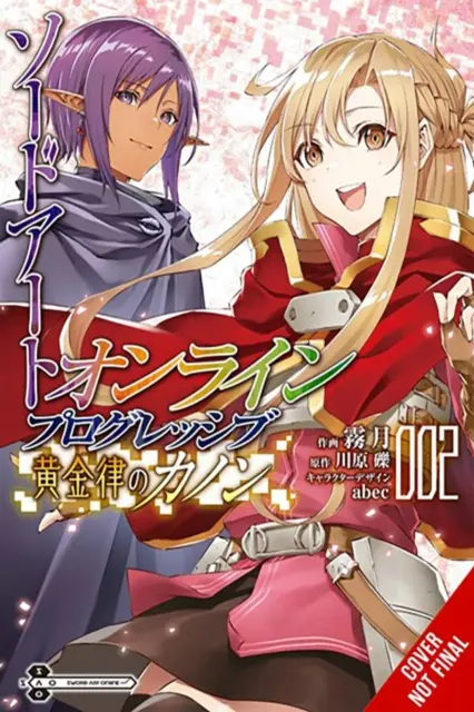 Sword Art Online Az aranyszabály progresszív kánonja, 2. kötet (Manga): Volume 2 - Sword Art Online Progressive Canon of the Golden Rule, Vol. 2 (Manga): Volume 2