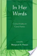 In Her Words: Kritikai tanulmányok Gloria Fuertesről - In Her Words: Critical Studies on Gloria Fuertes