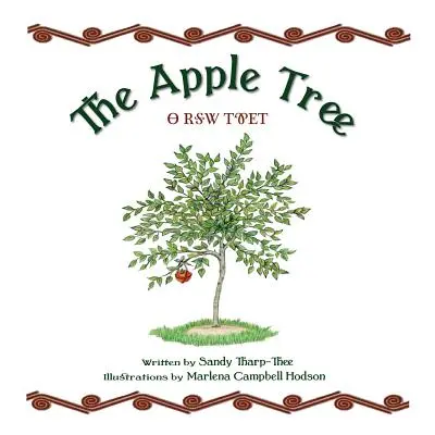 Az almafa egy cseroki történet - The Apple Tree a Cherokee Story
