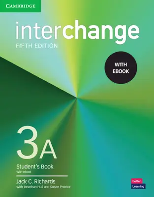 Interchange Level 3a Student's Book with eBook [eBookkal] - Interchange Level 3a Student's Book with eBook [With eBook]