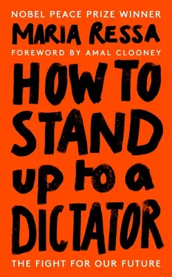 Hogyan álljunk ki egy diktátorral szemben - How to Stand Up to a Dictator