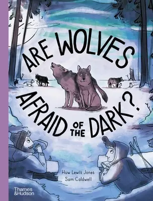 Félnek-e a farkasok a sötétben? - Are Wolves Afraid of the Dark?