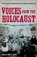 Hangok a holokausztból - Voices from the Holocaust