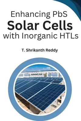 A PbS napelemek továbbfejlesztése szervetlen HTL-ekkel - Enhancing PbS Solar Cells with Inorganic HTLs